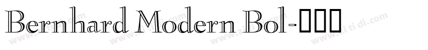 Bernhard Modern Bol字体转换